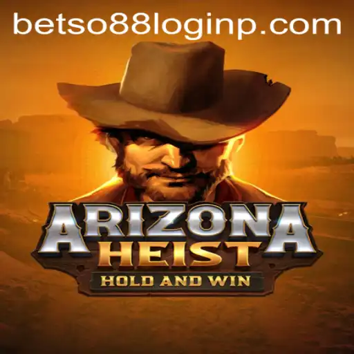 Exploring the Excitement of ArizonaHeist and Navigating the Betso88 Login