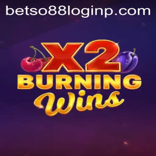 Exploring the Thrilling World of BurningWinsX2 and the Importance of betso88 Login