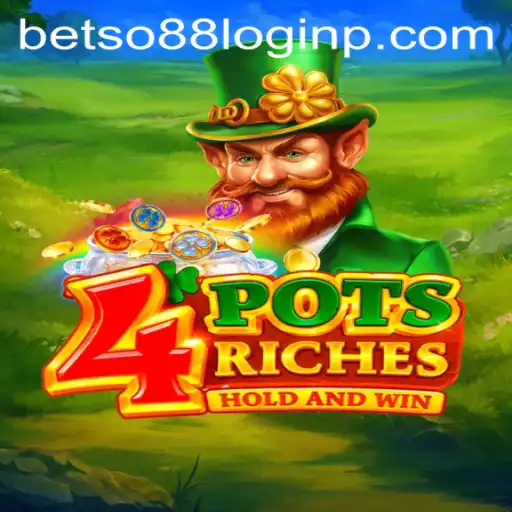 Exploring 4potsriches: A Thrilling New Casino Game