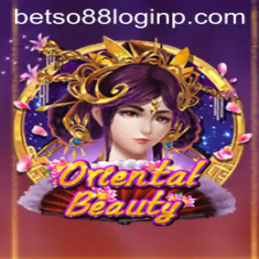 Exploring the Enchanting World of OrientalBeauty and Navigating Betso88 Login