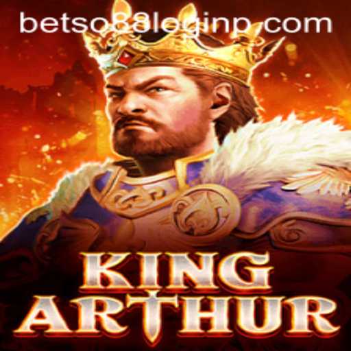 Exploring the Legendary World of KingArthur and the Excitement of Betso88 Login