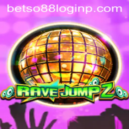 Exploring the Thrills of RaveJump2 and the Rise of betso88 Login